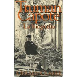 Truman Capote La biografía