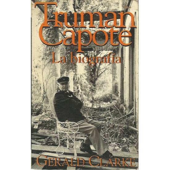 Truman Capote La biografía