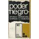 Poder negro La política de liberación en Estados Unidos