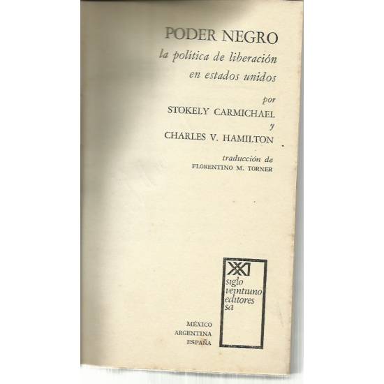 Poder negro La política de liberación en Estados Unidos