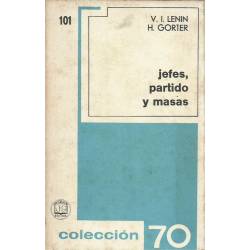 Jefes, Partido y Masas