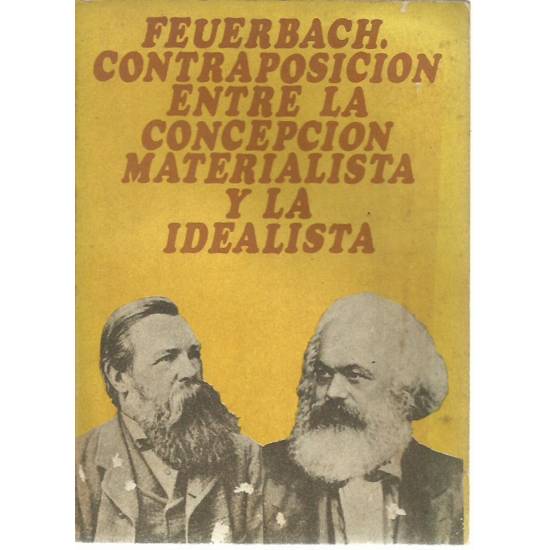 Contraposición entre la concepción materialista y la idealista