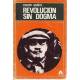 Revolución sin dogma