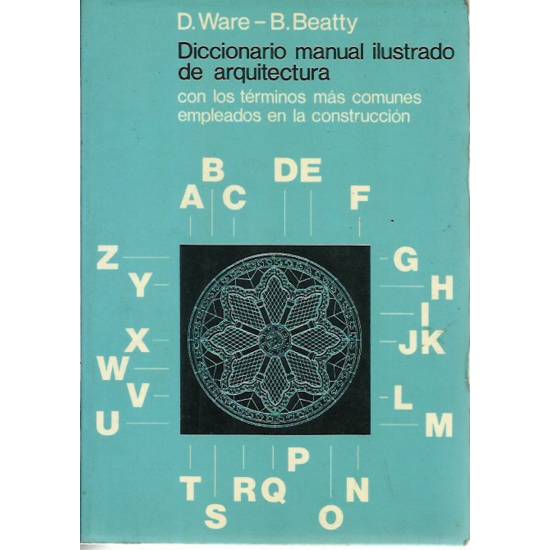 Diccionario manual ilustrado de arquitectura