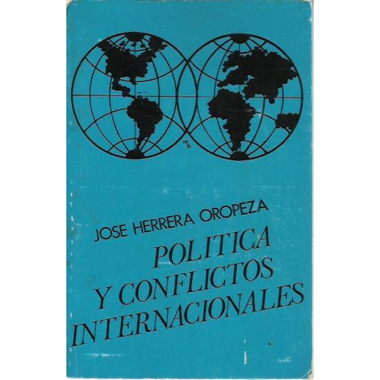 Política y conflictos internacionales
