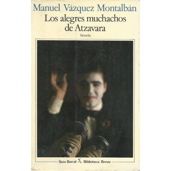Los alegres muchachos de Atzavara