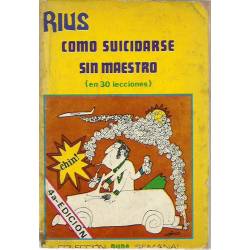 Como suicidarse sin maestro