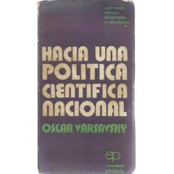Hacia una política científica nacional