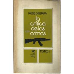 La crítica de las armas tomo 1
