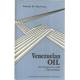 Venezuelan Oil Developmen and Chronology