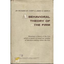 Behavioral theory of the firm