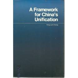 A framework for China´s unification