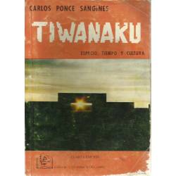 Tiwanaku Espacio Tiempo y Cultura