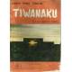 Tiwanaku Espacio Tiempo y Cultura