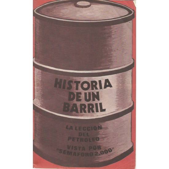 Historia de un barril