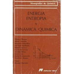 Energia Entropía y Dinámica Química