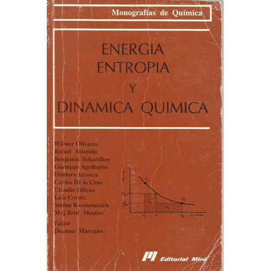 Energia Entropía y Dinámica Química