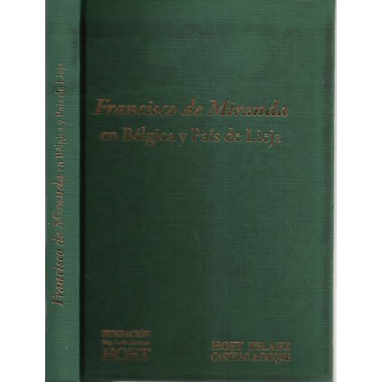 Francisco de Miranda en Bélgica y País de Lieja