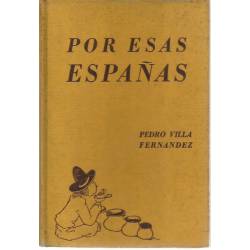 Por esas Españas Cuentos tragicómicos