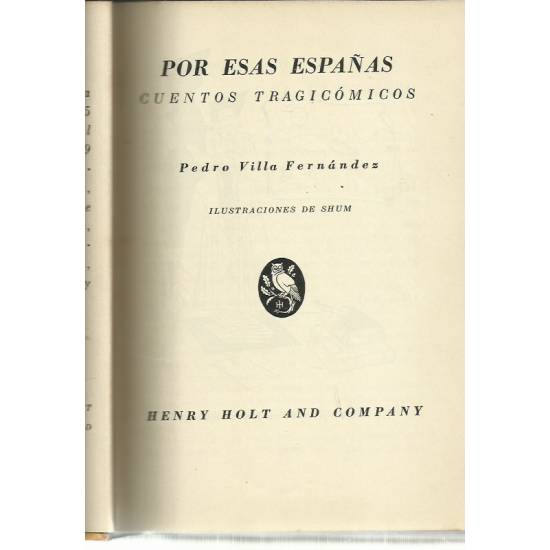 Por esas Españas Cuentos tragicómicos