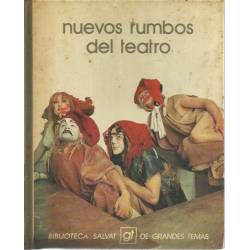 Nuevos rumbos del teatro