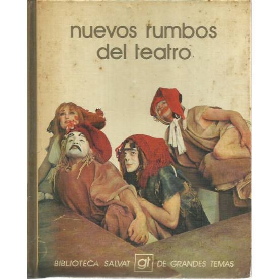 Nuevos rumbos del teatro