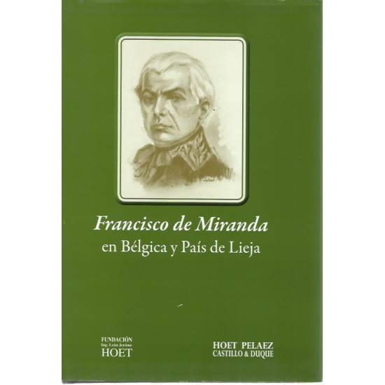 Francisco de Miranda en Bélgica y País de Lieja