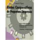 Redes cooperativas de pequeñas empresas