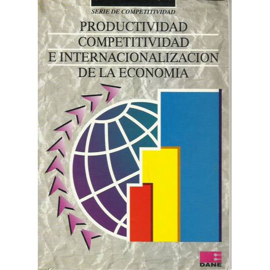 Productividad competitividad e internacionalización de la economía
