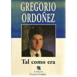 Gregorio Ordoñez tal como era