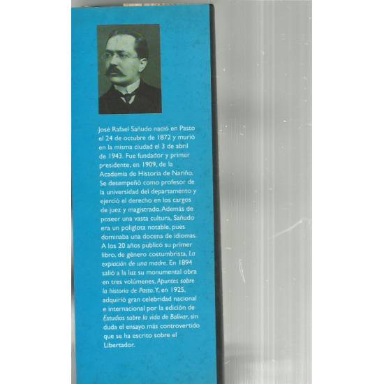 Estudios sobre la vida de Bolívar Estudios sobre la vida de Bolívar