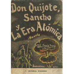 Don Quijote Sancho y la era atómica