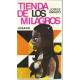 Tienda de los milagros Tienda de los milagros