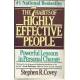 The habits of highly effective people The habits of highly effective people