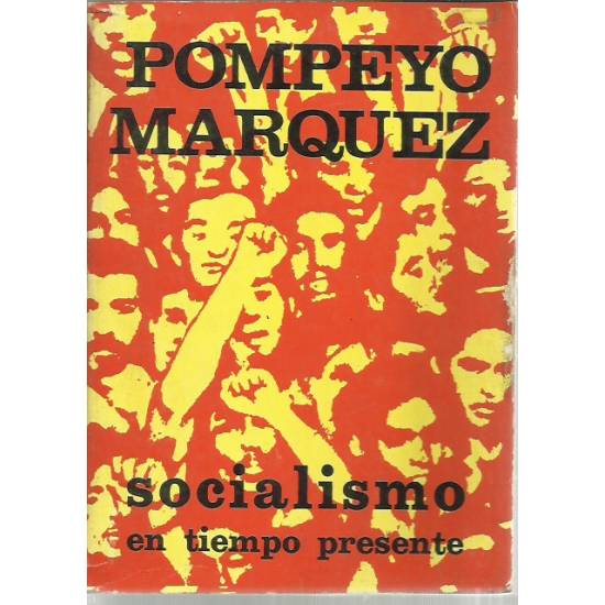 Socialismo en tiempo presente