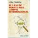 El caso de Puerto Rico a nivel internacional