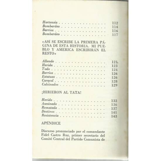 Grandes Alamedas Combate dl Presidente Allende