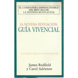 La novena revelación Guia vivencial La novena revelación Guia vivencial