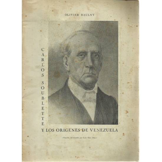 Carlos Soublette y los orígenes de Venezuela
