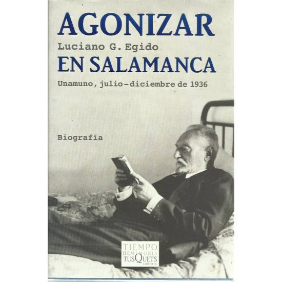 Agonizar en Salamanca