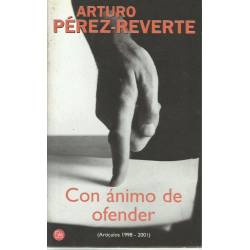 Con ánimo de ofender Con ánimo de ofender