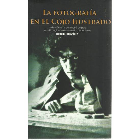La fotografía en el Cojo Ilustrado