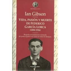 Vida pasion y muerte de Federico García Lorca