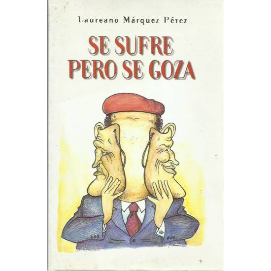 Se sufre pero se goza