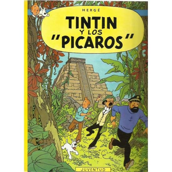 Las aventuras de Tintin Tintin y los pícaros