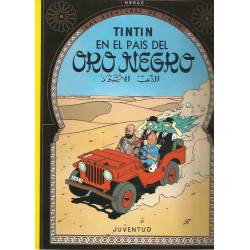 Las aventuras de Tintin Tintin en el pais del oro negro