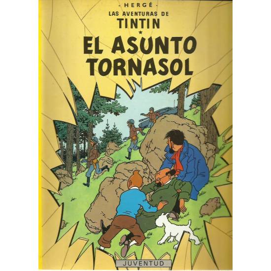 Las aventuras de Tintin El asunto tornasol