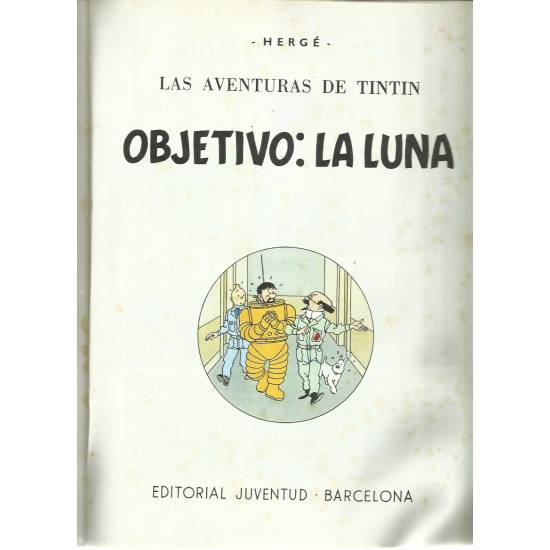 Las aventuras de Tintin Objetivo la Luna