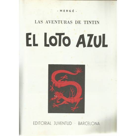 Las aventuras de Tintin El loto azul