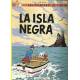 Las aventuras de Tintin La isla negra
